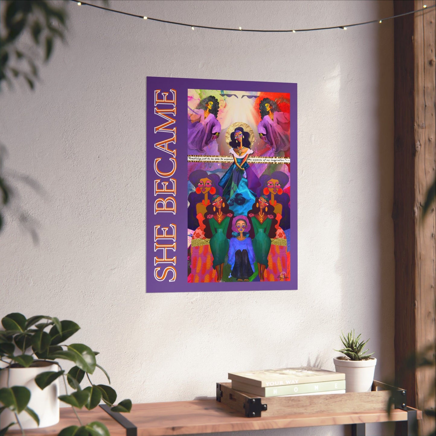 "She Became" 18x24 Matte Vertical Poster